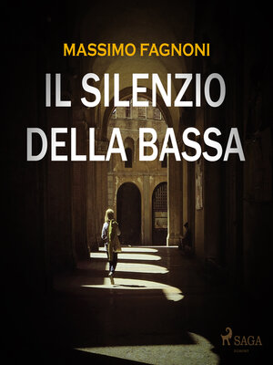 cover image of Il silenzio della Bassa